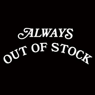 ALWAYS OUT OF STOCK logo