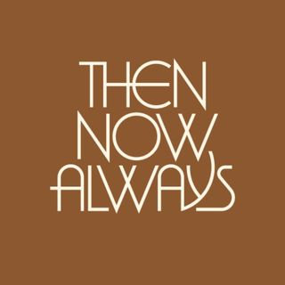 Then, Now, Always logo