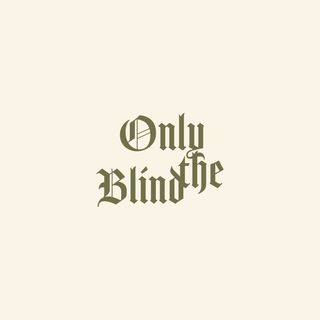 ONLY THE BLIND™ logo