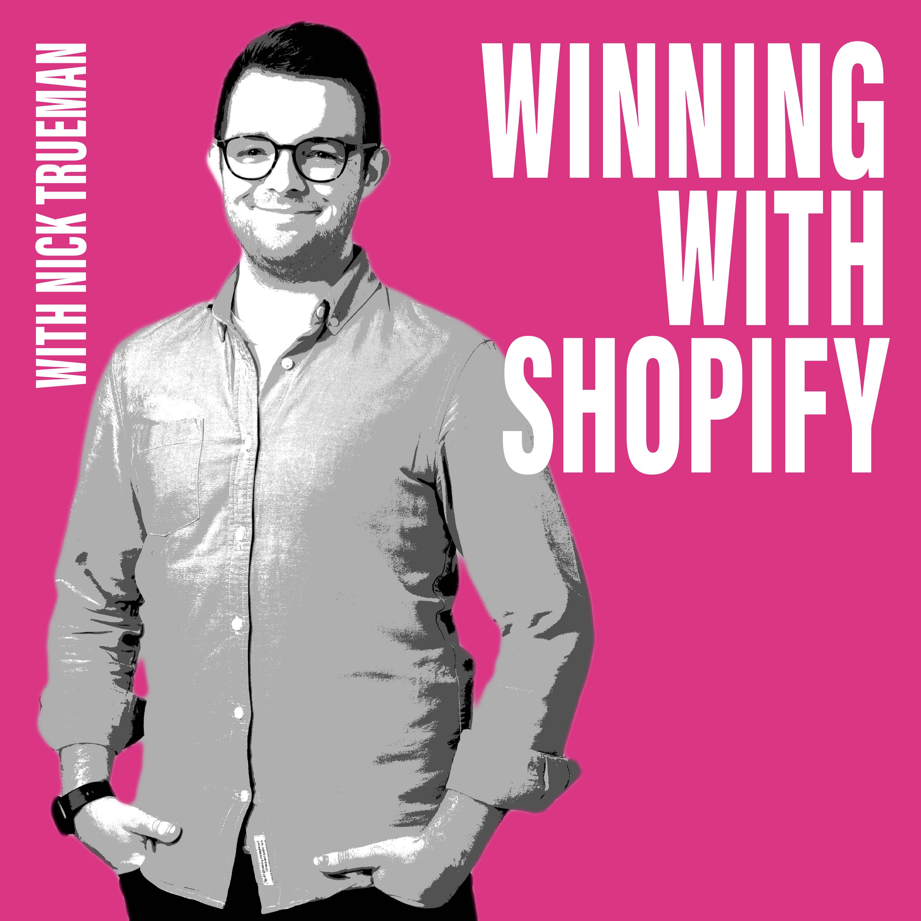 Winning With Shopify Podcast screenshot